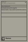 Marius Rothermund - Schadensberechnung bei fehlerhafter Sekundärmarktinformation