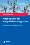 Prof. Dr. Hartmut Marhold im Namen des Vorstands des Instituts für Europäische Politik - Wegbegleiter der europäischen Integration