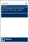 Frauke Sturm - Die Privilegierung von Konzernen gemäß § 1 Abs. 3 Nr. 2 AÜG
