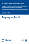 Benedikt Huggins, Maike Herrlein, Johanna Werpers, Jonas Brickwede, Konstantin Chatziathanasiou, Lisa Dudeck, Jonas Fechter, Felix Fouchard, Rebekka Gengenbach, Lucas Hennicke, Isabel Lischewski, Leonie Mentzel, Jonas Neumann, Nicholas Otto, Jonas Plebuch, Christine-Sophie Reichert, Janna Ringena, Marcus Schnetter, Kathrin Strauß, Helen Wentzien, Laura Christin Wittmann - Zugang zu Recht