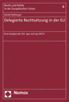 Daniel Kollmeyer - Delegierte Rechtsetzung in der EU