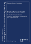 Thomas Breyer-Mayländer - Die Kultur der Macht